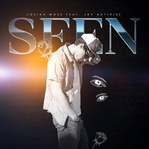 Seen (feat. Jay Activist)