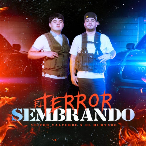 El Terror Sembrando