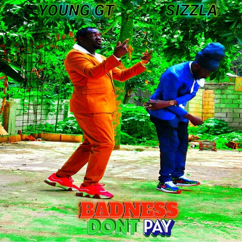 Badness Don't Pay