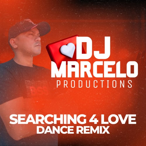 Searching 4 Love (Dance Remix)