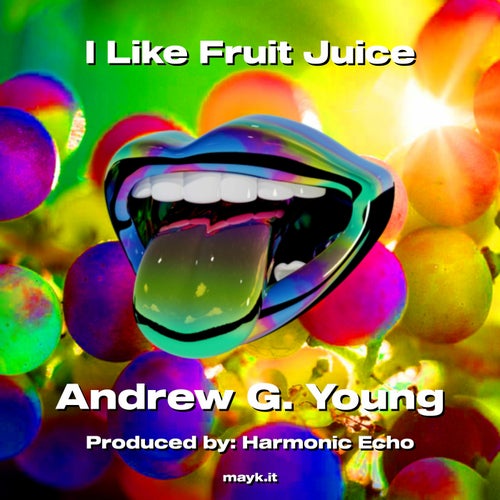 I Like Fruit Juice