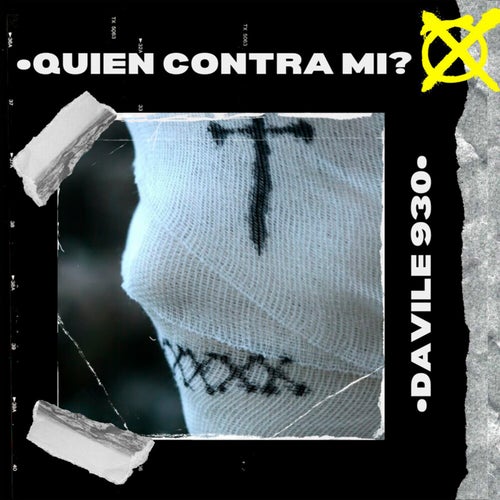 QUIÉN CONTRA MI?