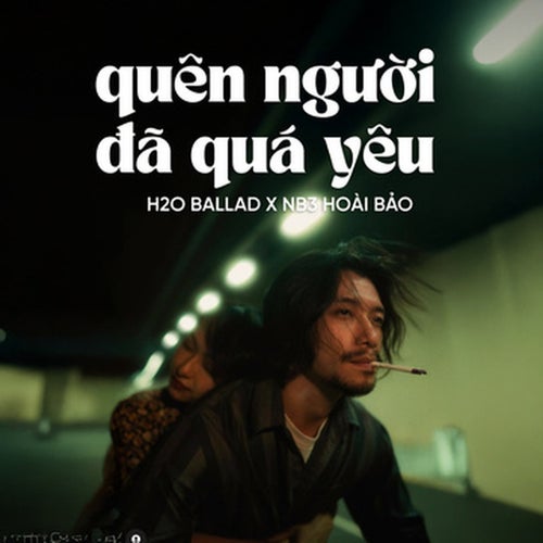 Quên Người Đã Quá Yêu (Ballad)