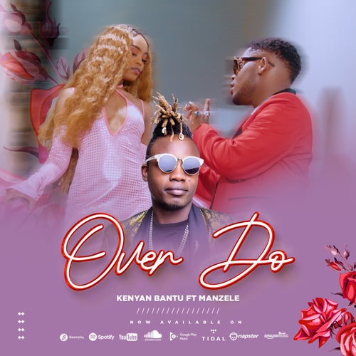 Over do (feat. manzele)