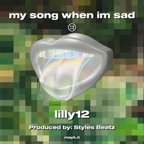 my song when im sad