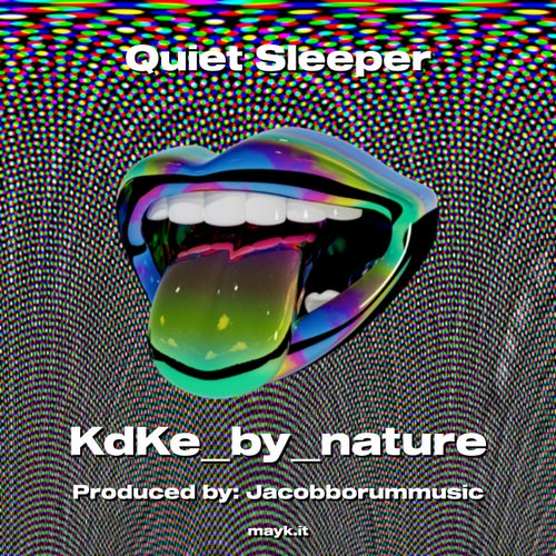 Quiet Sleeper