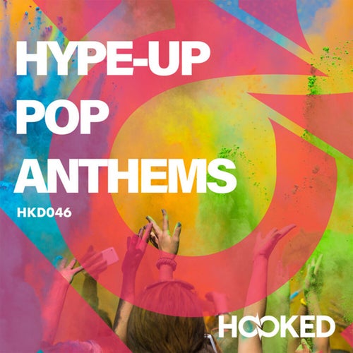 Hype-Up Pop Anthems