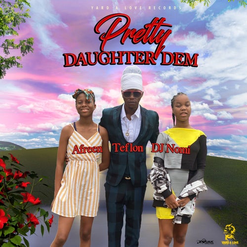 Pretty Daughter Dem