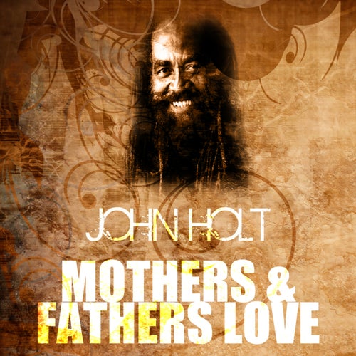 Mothers & Fathers Love