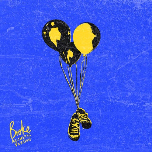 Broke (Acoustic Version)