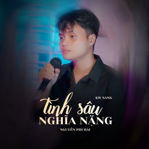 Tình Sâu Nghĩa Nặng