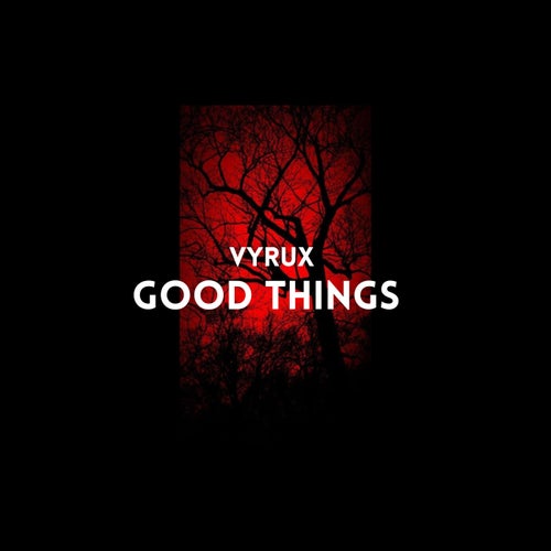 Good Things