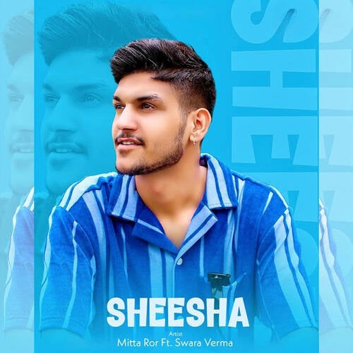 Sheesha (Aakhya Mai Aakh Ghali Jo Beran)