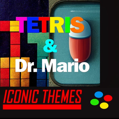 Tetris & Dr. Mario: Iconic Themes