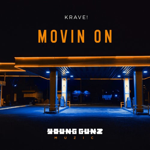 Movin On