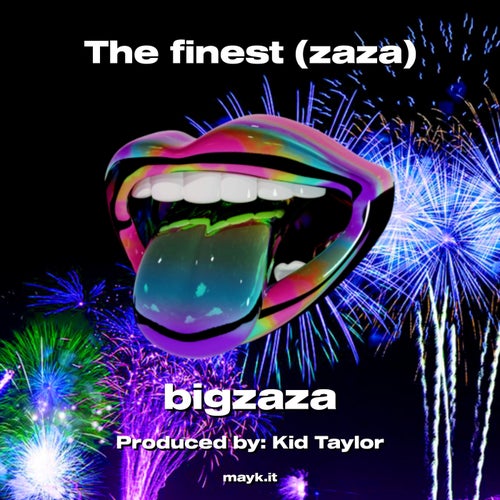 The finest (zaza)