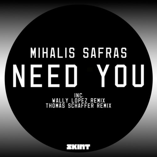Need You