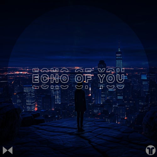 Echo Of You (Extended Mix)