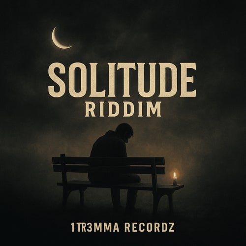 Solitude Riddim