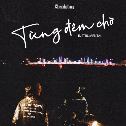 Từng Đêm Chờ (Instrumental)