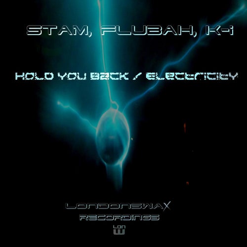 Hold You Back / Electricity