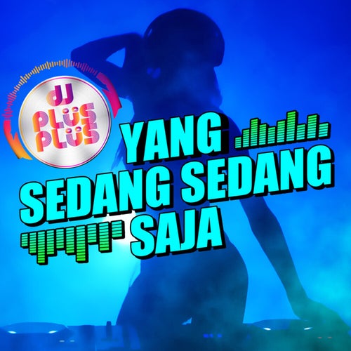 Yang Sedang Sedang Saja (Remix)