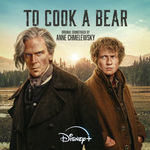To Cook A Bear (Original Soundtrack)