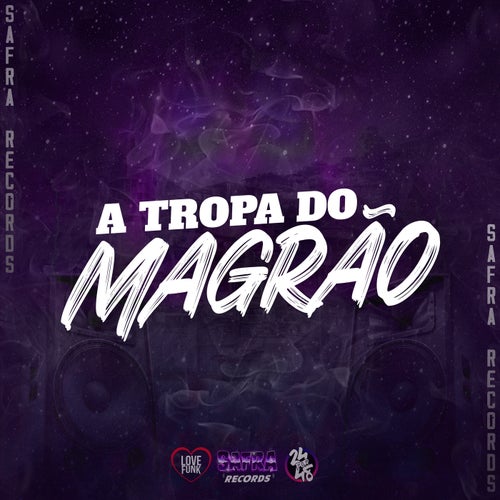 A Tropa do Magrão