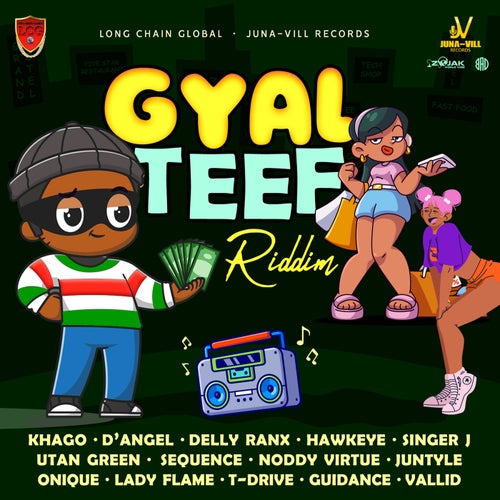 Gyal Teef Riddim