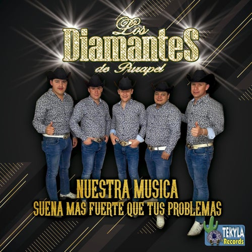 Nuestra Música Suena Más Fuerte Que Tus Problemas