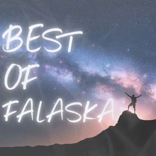 Best Of Falaska
