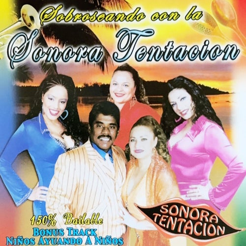 Sabroseando Con La Sonora Tentacion