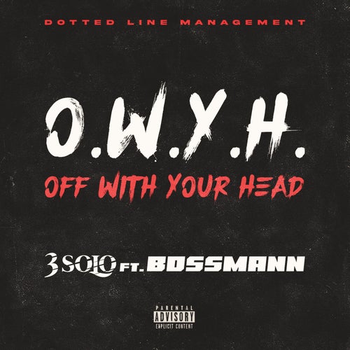 O.W.Y.H. (feat. BossMann)