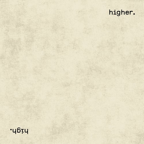 High / Higher