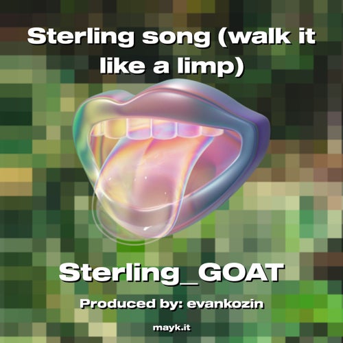 Sterling song (walk it like a limp)