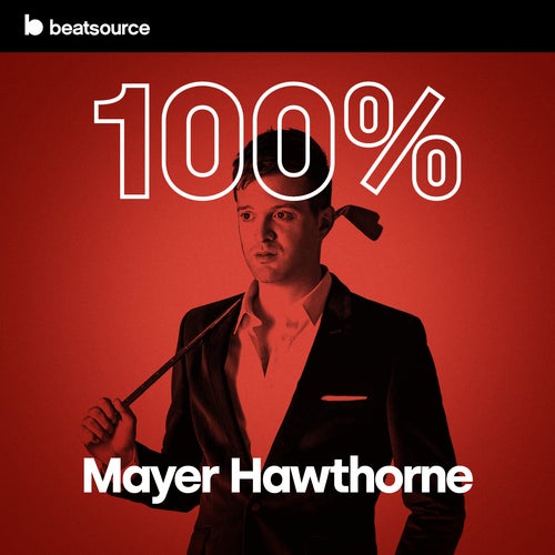 100% Mayer Hawthorne Album Art