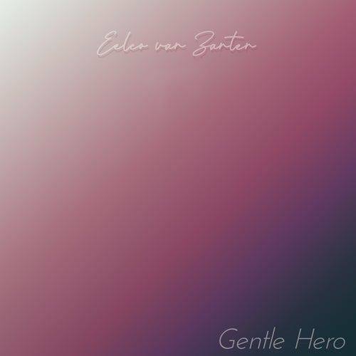 Gentle Hero