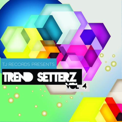 Trend Setterz Vol. 4