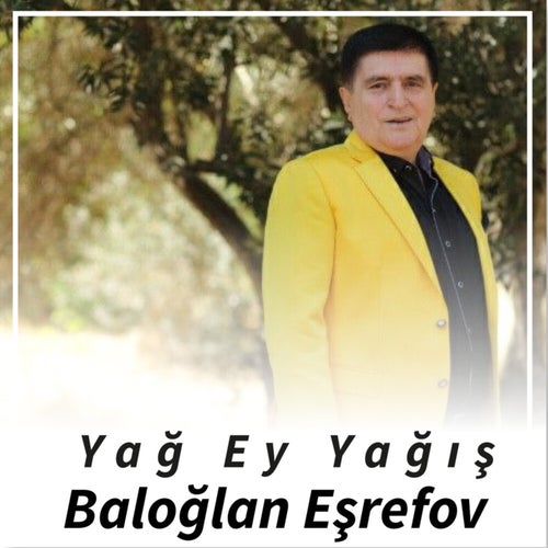 Yağ Ey Yağış