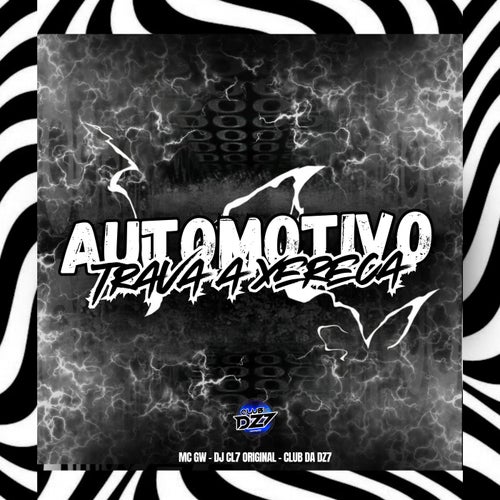AUTOMOTIVO TRAVA XERECA