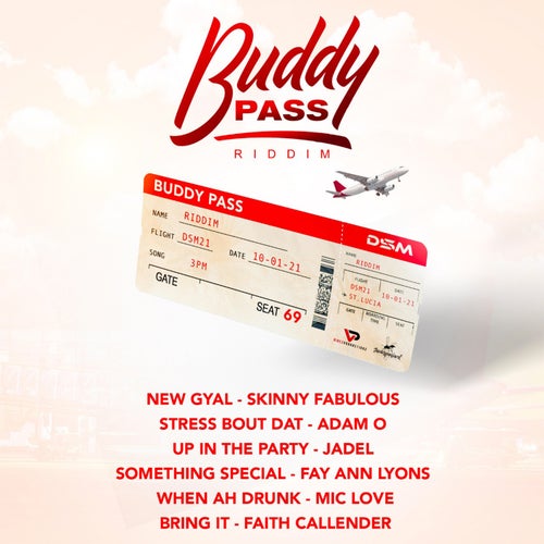 Buddy Pass Riddim