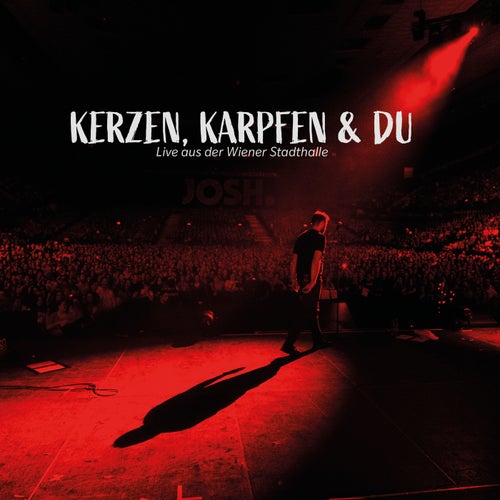 Kerzen, Karpfen und Du (Live aus der Wiener Stadthalle 2024)