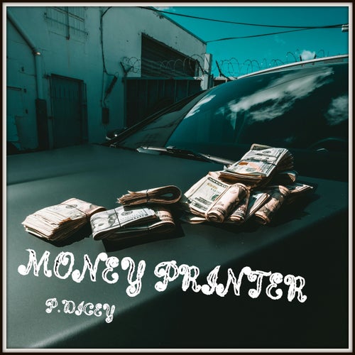 Money Printer (Radio Edit)