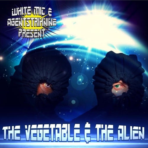 The Vegetable & the Alien