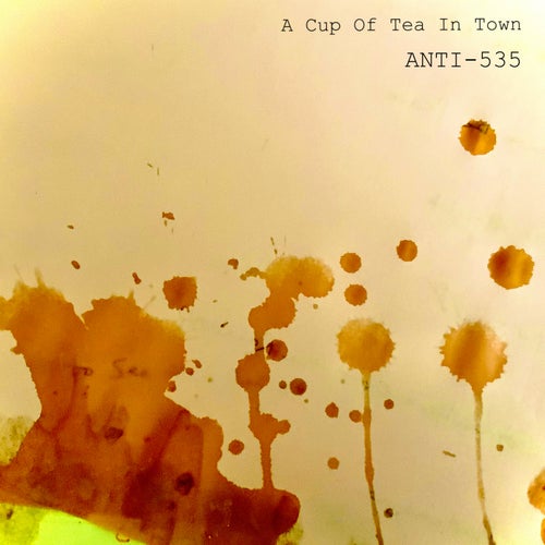 A Cup Of Tea In Town