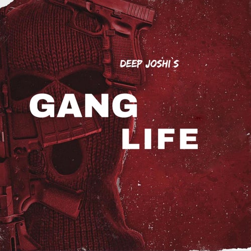 Gang Life