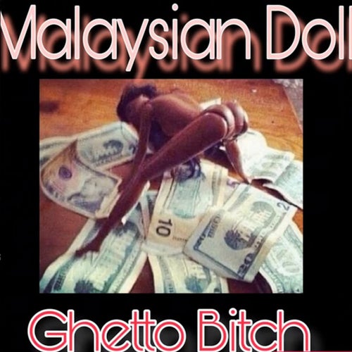Ghetto Bitch