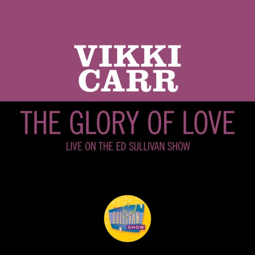 The Glory Of Love