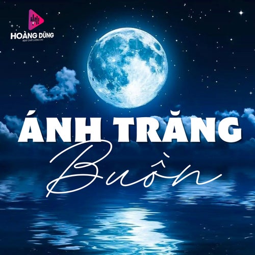 Ánh Trăng Buồn