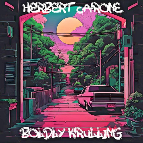 Boldly Krulling
